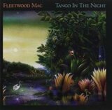 Fleetwood Mac: Tango In The Night (Remastered)
