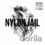 Nylon Jail: My Heart Soars Like  LPA Hawk