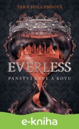 Everless - Panství krve a kovu