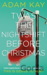 Twas the Nightshift Before Christmas