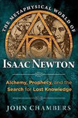 The Metaphysical World of Isaac Newton