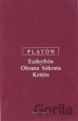 Euthyfrón, Obrana Sókrata, Kritón