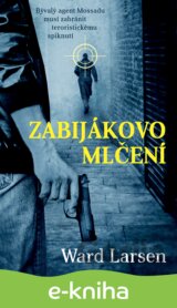 Zabijákovo mlčení