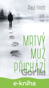Mrtvý muž přichází