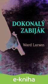 Dokonalý zabiják