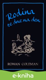 Rodina ze dne na den