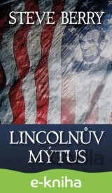 Lincolnův mýtus