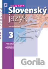 Nový Slovenský jazyk 3 pre stredné školy (učebnica)