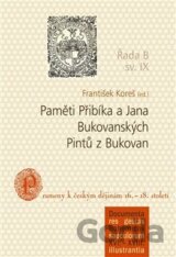 Paměti Přibíka a Jana Bukovanských Pintů z Bukovan