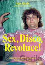 Sex, Disco, Revoluce!
