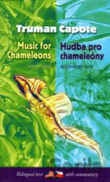 Hudba pro chameleóny / Music for Chameleons