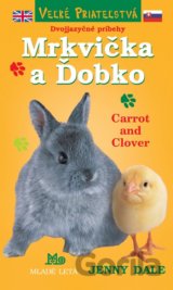 Mrkvička a Ďobko / Carrot and Clover