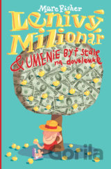 Lenivý milionár