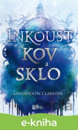 Inkoust, kov a sklo
