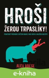 Hroši žerou trpaslíky!