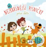 Nejkrásnější písničky pro děti