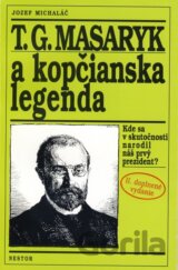T.G. Masaryk a kopčianska legenda