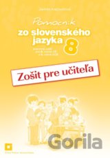 Pomocník zo slovenského jazyka 8 (zošit pre učiteľa)