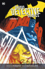 Batman Detective Comics 7: Anarky