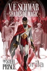 Shades of Magic Vol. 1: The Steel Prince