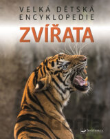 Velká dětská encyklopedie: Zvířata