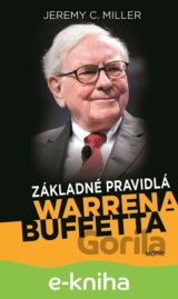 Základné pravidlá Warrena Buffetta