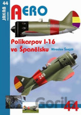 Aero: Polikarpov I-16 ve Španělsku