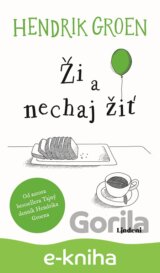 Ži a nechaj žiť
