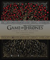 Game of Thrones: A Guide to Westeros and Beyond