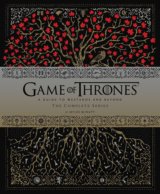 Game of Thrones: A Guide to Westeros and Beyond