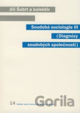Soudobá sociologie III