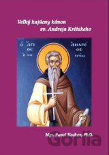 Veľký kajúcny kánon sv. Andreja Krétskeho