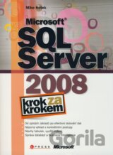 Microsoft SQL Server 2008 - Krok za krokem