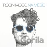 Robin Mood: Na Měsíc