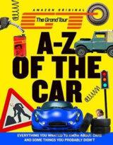 The Grand Tour: A-Z of the Car