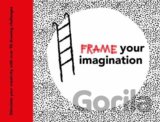 Frame your Imagination