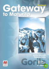 Gateway to Maturita 2nd Edition B2+: Workbook