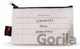 Libraries Save Democracy (Pencil Pouch)