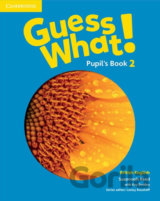 Guess What! 2 - Pupil's Book