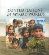 Contemplations of myriad worlds