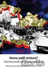 Komu patří omluva?