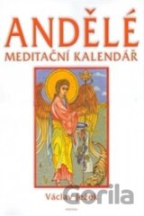 Andělé meditační kalendář 2005 - nástěnný kalendář