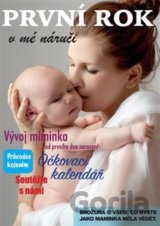 První rok v mé náruči
