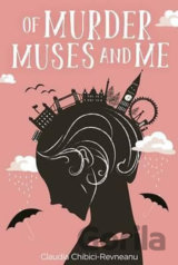 Murder, Muses and Me