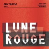 Eric Truffaz Quartet: Lune Rouge