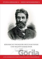 Böhmische Themen bei Fritz Mauthner und Auguste Hauschner