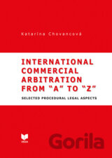 International commercial arbitration from "A" to "Z"