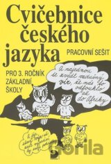 Cvičebnice českého jazyka pro 3. ročník ZŠ