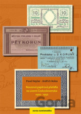 Nouzová papírová platidla na území Československa 1900 - 1950