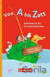 Von A bis Zett: Wörterbuch für Grundschulkinder